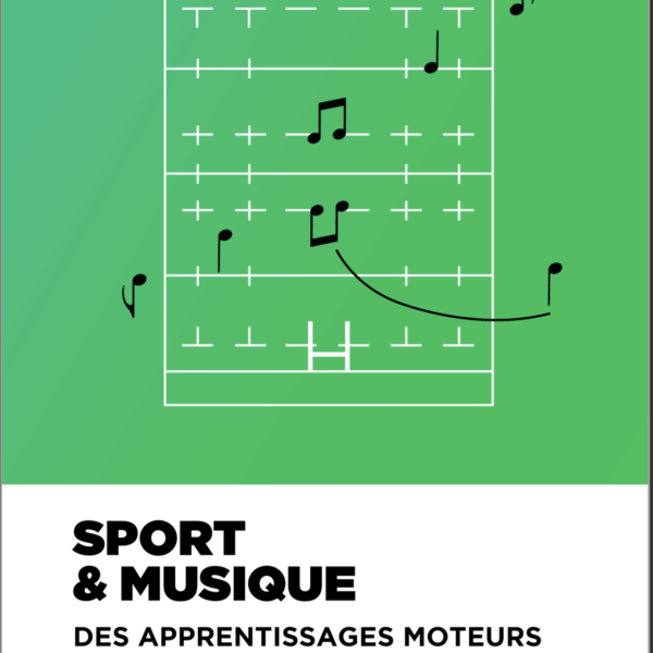 Livre exclusivité CRMT: Sport et Musique, des apprentissages moteurs en situations spécifiques